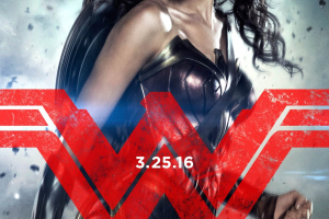 Batman v Superman: Dawn of Justice movie poster that features Wonder Woman <br/>