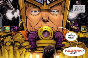 Donald Trump is M.O.D.A.A.K. <br/>Marvel Comics