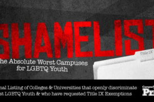 The executive director of a national organization, Campus Pride, released a list of U.S. Christian colleges and universities he believes take action to discriminate against LGBTQ students. <br/>Campus Pride
