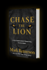 Chase the Lion Mark Batterson