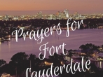 Fort Lauderdale Shooting Prayers