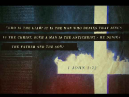 “Who is the liar? It is the man who denies that Jesus is the Christ. Such a man is the antichrist – he denies the Father and the Son” (1 John 2:22, New International Version). <br/>WIVB