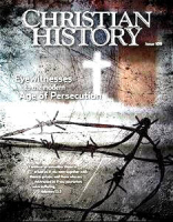 Christian History Magazine Announces Latest Issue #109, Titled: 