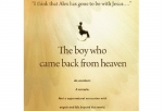 The Boy Who Came Back From Heaven