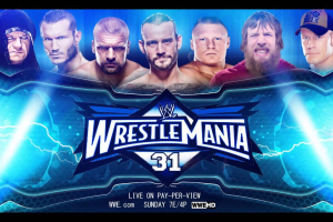 WrestleMania 31 coming on March 29th <br/>