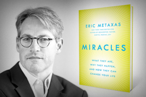 Eric Metaxas and his latest book, Miracles: What They Are, Why They Happen, and How They Can Change Your Life. Photo: Eric Metaxas <br/>